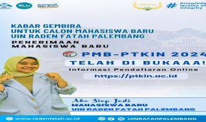 Resmi Dibuka, UIN Raden Fatah Siap Terima Mahasiswa Baru